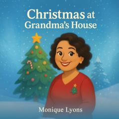 Christmas at Grandma's House
