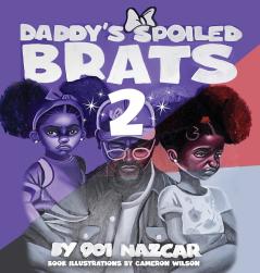 Daddy's Spoiled Brats 2