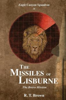 In the Missiles of Lisburne