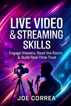 Live Video & Streaming Skills