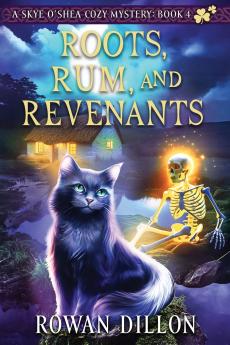 Roots Rum and Revenants