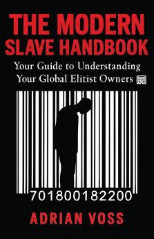 The Modern Slave Handbook