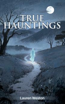 True Hauntings