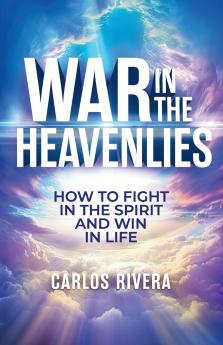 War In The Heavenlies