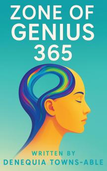 Zone of Genius 365