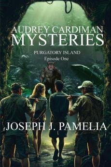 Audrey Cardiman Mysteries Purgatory Island Episode One