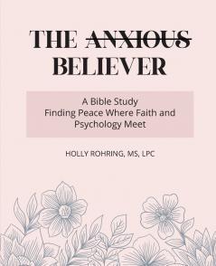 The Anxious Believer