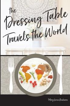 The Dressing Table Travels the World