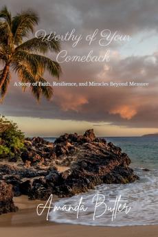 Worthy of Your Comeback