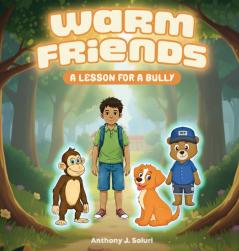 Warm Friends