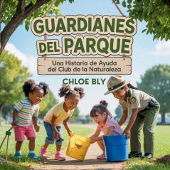 Guardianes Del Parque