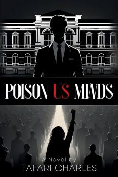 POISON US MINDS