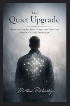 The Quiet Upgrade