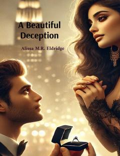 A Beautiful Deception