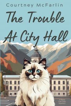 The Trouble at City Hall