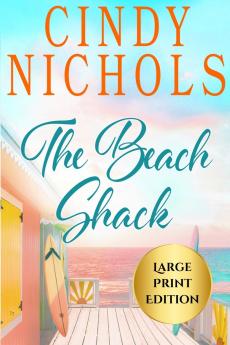 The Beach Shack Large Print Edition