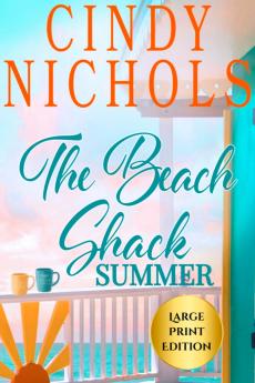 The Beach Shack Summer Large Print Edition