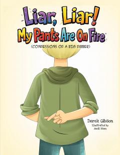 Liar Liar My Pants Are On Fire!