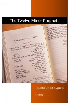 The Twelve Minor Prophets