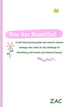 You Are Beautiful!