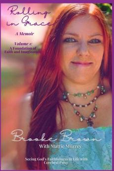 Rolling in Grace Vol. 1