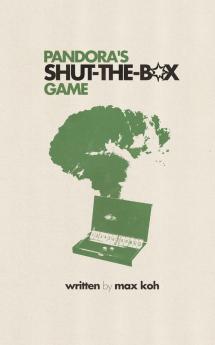 Pandora's Shut-the-Box Game