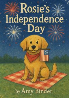 Rosie's Independence Day