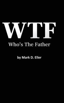 WTF Who's The Father