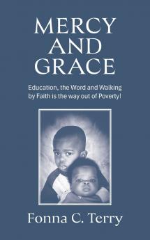 MERCY AND GRACE