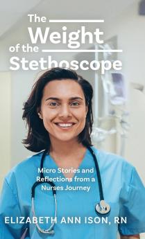 The Weight of the Stethoscope