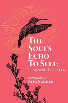 The Soul's Echo To Self