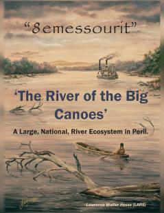8emessourit 'The River of the Big Canoes'