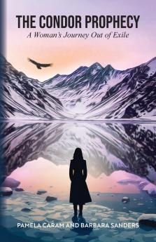 The Condor Prophecy
