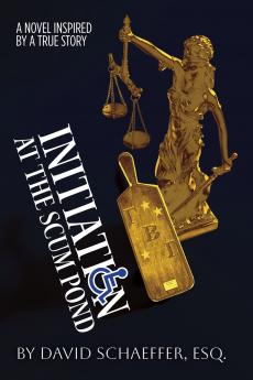 Initiation at the Scum Pond