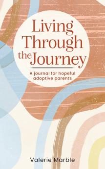 Living Through the Journey