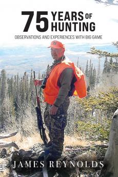 75 Years of Hunting