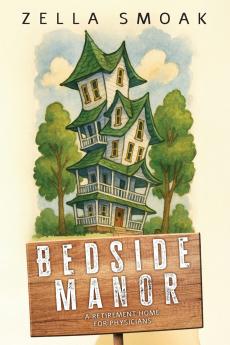 Bedside Manor