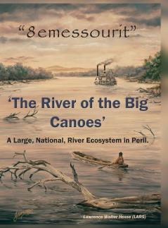 8emessourit 'The River of the Big Canoes'
