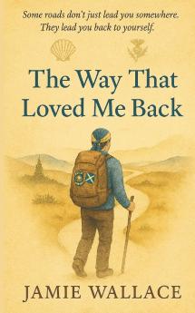 The Way That Loved Me Back