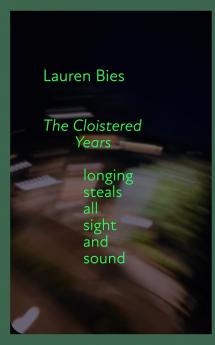 The Cloistered Years