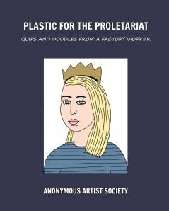 Plastic For The Proletariat