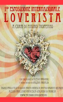 1° Esposizione Internazionale LOVERISTA