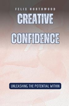 Creative Confidence