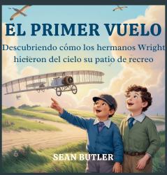 El Primer Vuelo