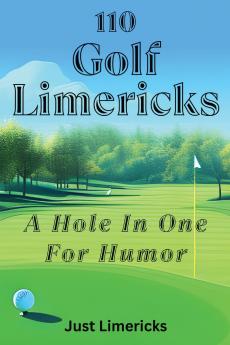 110 Golf Limericks