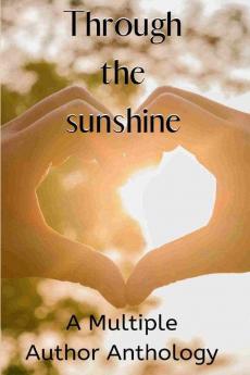 Through The Sunshine