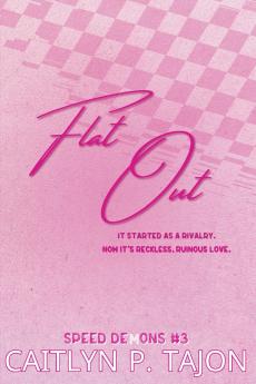 Flat Out (Her Edition)