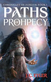 Paths of Prophecy