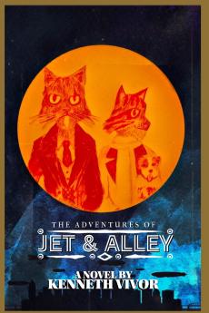 The Adventures of    JET & ALLEY