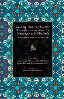 Seeking Hope & Success Through Reading About the Messenger ﷺ & His Birth